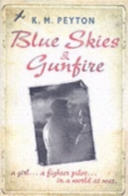 Blue Skies and Gunfire