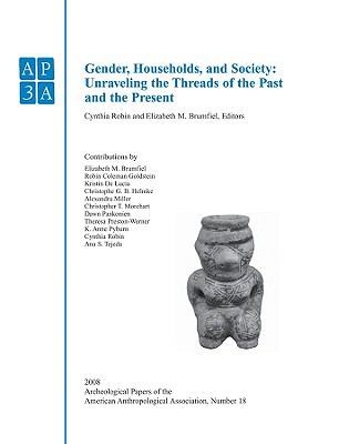 Archeological Papers of the American Anthropological Association Gender Households and Society
            
                Apaz  Archaeological Papers of the American Anthropological