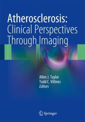 Atherosclerosis Clinical Perspectives Through Imaging