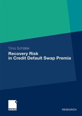 Recovery Risk In Credit Default Swap Premia