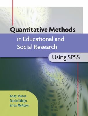 Quantitative Methods In Educational And Social Research Using Spss