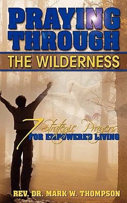 Praying Through the Wilderness
