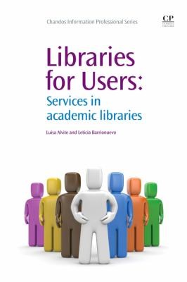 Libraries For Users Services In Academic Libraries