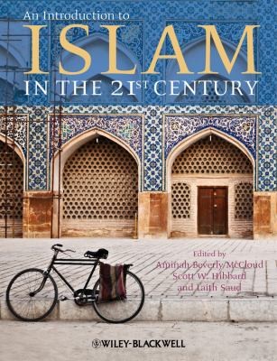 An Introduction To Islam In The 21st Century