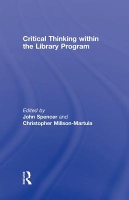 Critical Thinking Within The Library Program