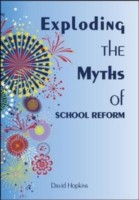 Exploding The Myths Of School Reform