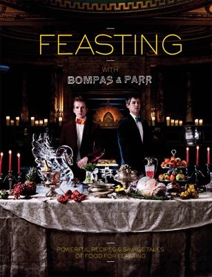 Feasting With Bompas Parr