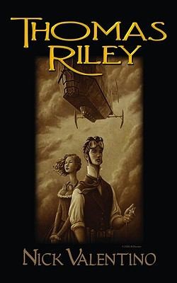 Thomas Riley A Steampunk Novel