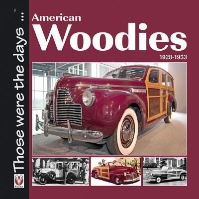 American Woodies 19281953