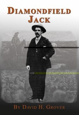 Diamondfield Jack A Study In Frontier Justice