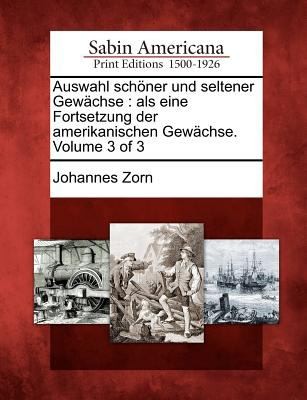 Auswahl Sch Ner Und Seltener Gew Chse