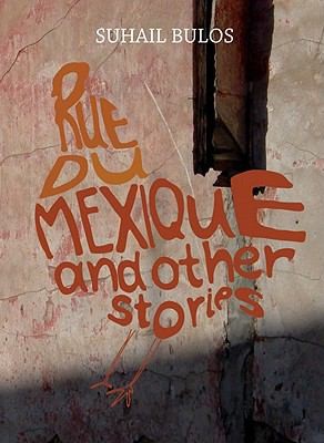 Rue Du Mexique And Other Stories