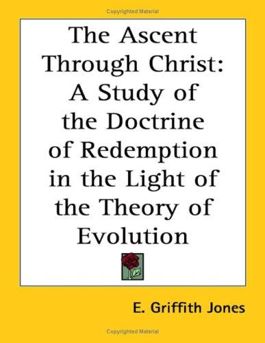 The Ascent Through Christ