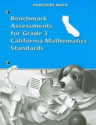 California Harcourt Math Benchmark Assessments for Grade 3 Mathematics Standards