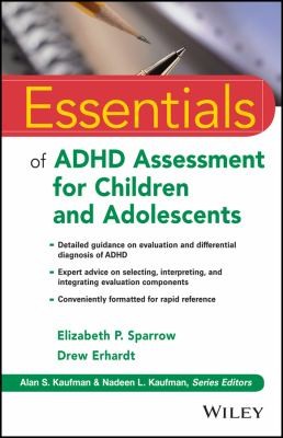 Essentials Of Adhd Assessment For Children And Adolescents
