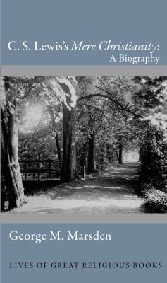 CS Lewiss Mere Christianity  A Biography