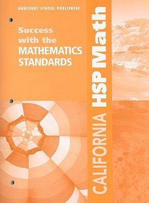 California HSP Math Success with the Mathematics Standards