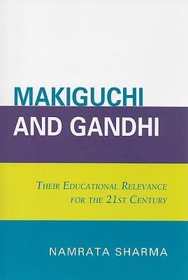 Makiguchi And Gandhi