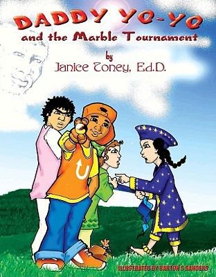 Daddy YoYo and the Marble Tournament