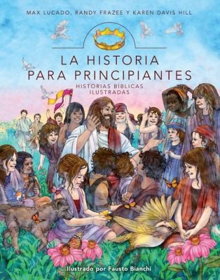 La Historia Para Principiantes Libro De Historias Bblicas