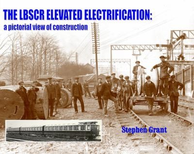 The Lbscr Elevated Electrification