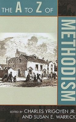 The A To Z Of Methodism