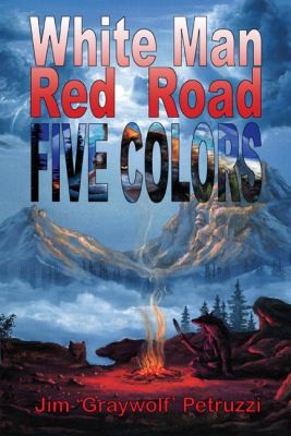 White Man Red Road Five Colors