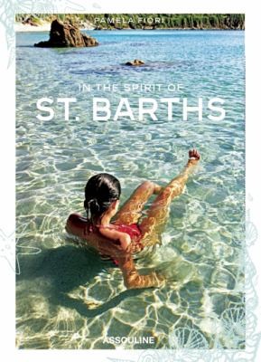 In The Spirit Of St Barths