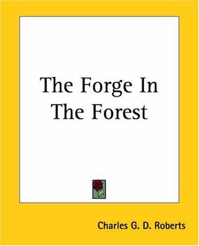 The Forge In The Forest