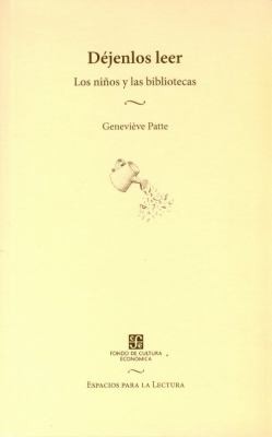 Dejenlos Leer
            
                Espacios Para La Lectura