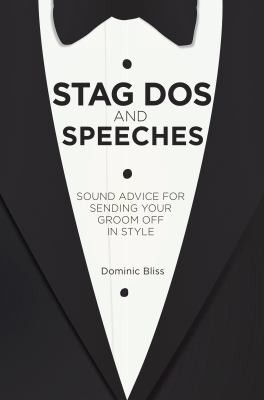 Stag Dos And Speeches