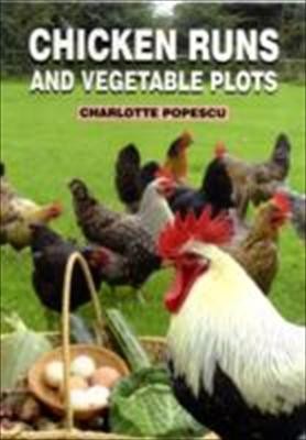 Chicken Runs And Vegetable Plots