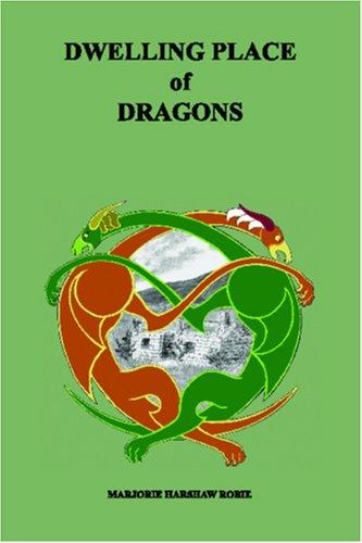 Dwelling place of dragons