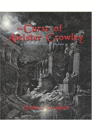 The Curse of Aleister Crowley