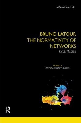 Bruno Latour The Normativity Of Networks