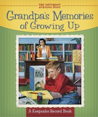 Grandpas Memories of Growing Up