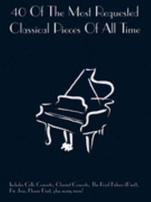 40 Of The Most Requested Classical Pieces Of All Time
