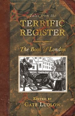 London Tales From The Terrific Register