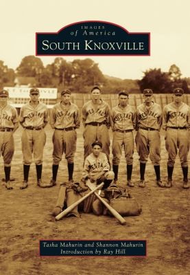 South Knoxville
            
                Images of America
