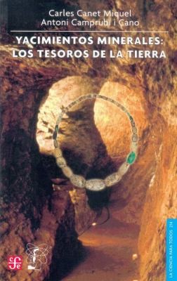 Yacimientos Minerales Los Tesoros De La Tierra
