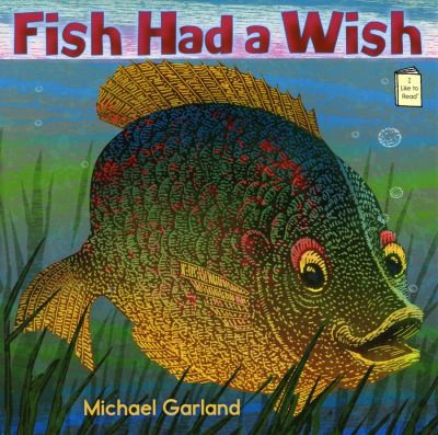 Fish Had A Wish