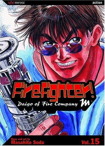Firefighter! Daigo of Company M, Volume 15 (Firefighter)