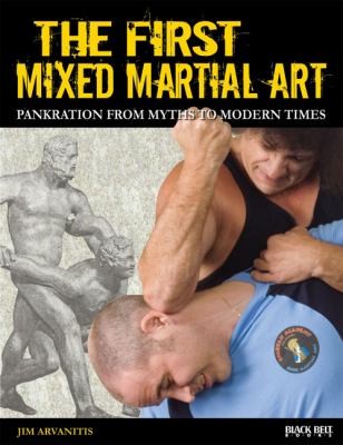 The First Mixed Martial Art Pankration From Myths To Modern Times