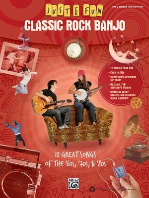 Classic Rock Banjo 12 Great Songs Of The 60s 70s 80s