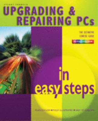 Upgrading Repairing Pcs In Easy Steps