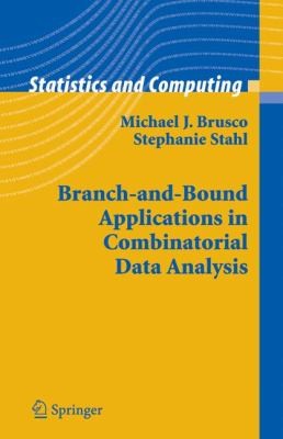 BranchAndBound Applications in Combinatorial Data Analysis
            
                Statistics and Computing
