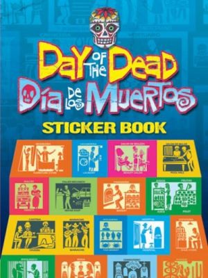 Day of the DeadDia de Los Muertos Sticker Book
            
                Dover Stickers