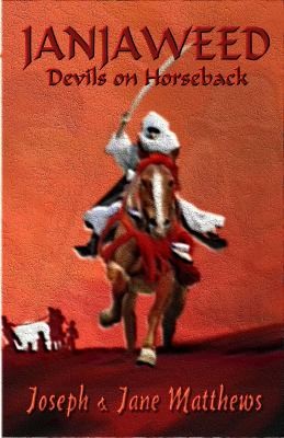 Janjaweed Devils On Horseback