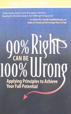 90 Right Can Be 100 Wrong