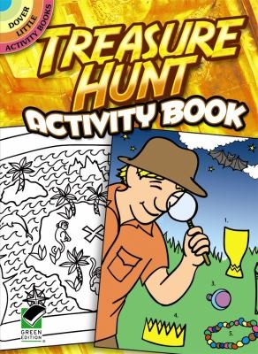 Treasure Hunt Activity Book
            
                Dover Little Activity Books Paperback